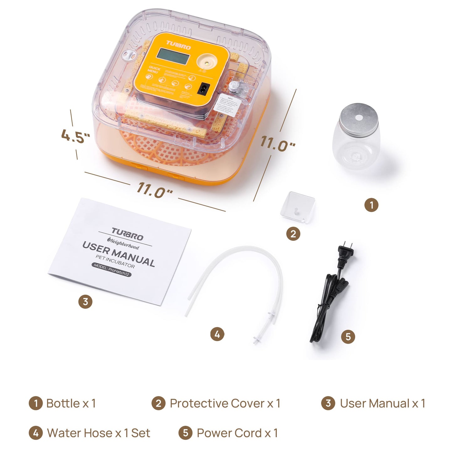 11.0" x 11.0" x 4.5"
Bottle x 1
Water Hose x 1 Set
Protective Cover x 1
Power Cord x 1
User Manual x 1