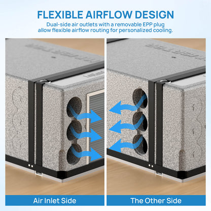 FLEXIBLE AIRFLOW DESIGN

Dual-side air outlets with a removable EPP plug allow flexible airflow routing for personalized cooling.
